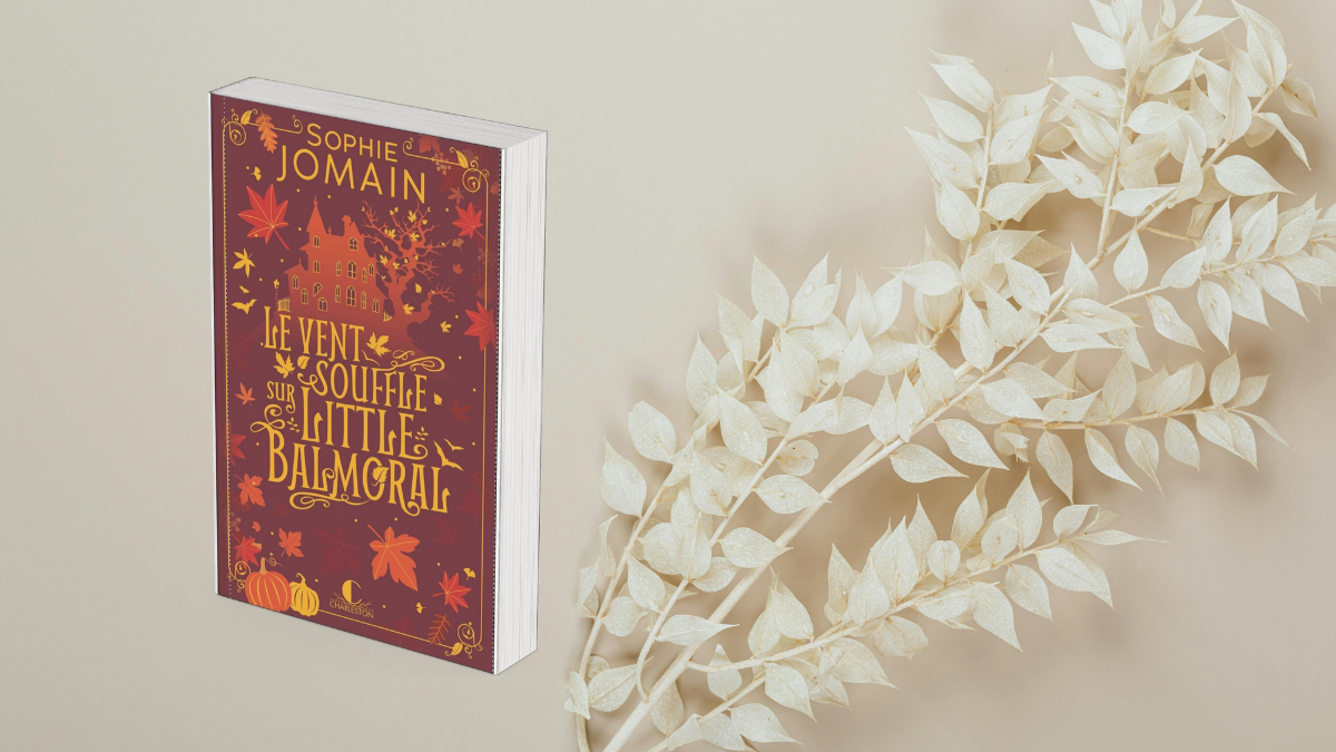 Cover Le vent souffle sur Little Balmoral - Sophie Jomain