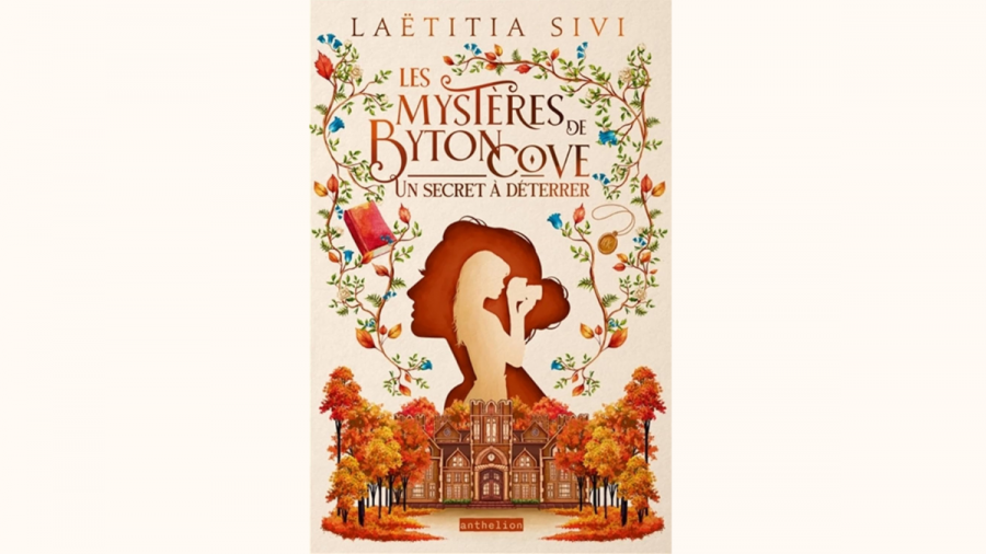 Cover Les mystères de Byton Cove un secret à déterrer de Laëtitia Sivi