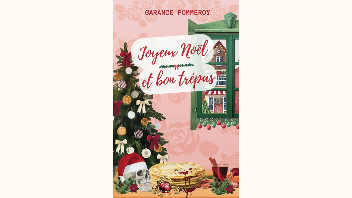 Cover Joyeux Noël et bon trépas de Garance Pommeroy