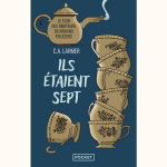 Cover Le Club des amateurs de romans policiers Ils etaient sept - Tome 1 de C.A LARMER