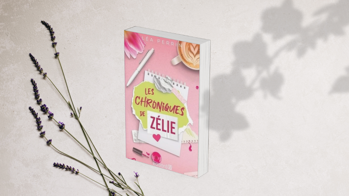 Cover Les chroniques de Zélie - Léa Perrin