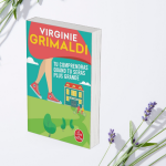 Cover Tu comprendras quand tu seras plus grande de Virginie Grimaldi