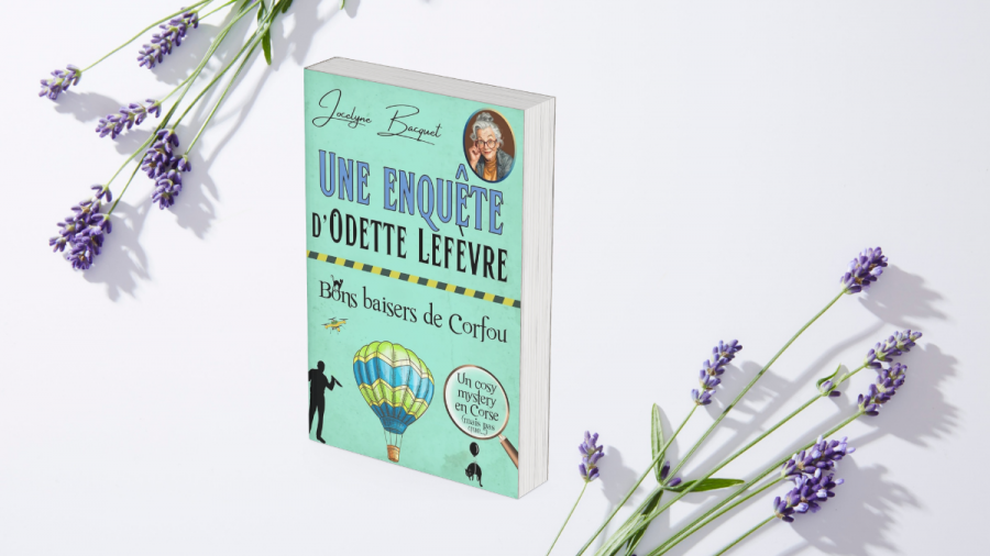 Cover Un enquête d'Odette Lefèvre Bon baisers de Corfu de Jocelyne Bacquet
