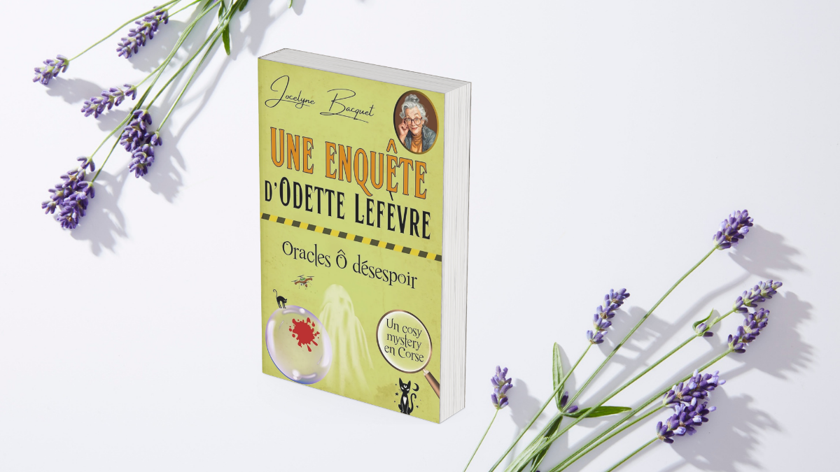 Cover Une enquête d'Odette Lefèvre Oracles ô Désespoir de Jocelyne Bacquet
